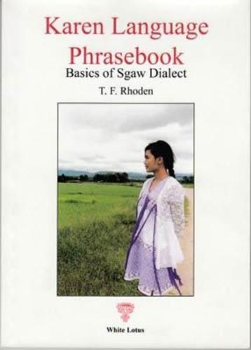 Cover image for Karen Language Phrasebook: Basics of Sgaw Dialect