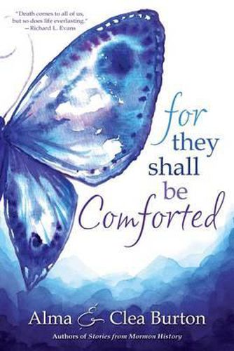 Cover image for For They Shall Be Comforted