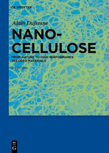 Cover image for Nanocellulose: From Nature to High Performance Tailored Materials
