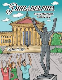 Cover image for Philadelphia Coloring Book and History