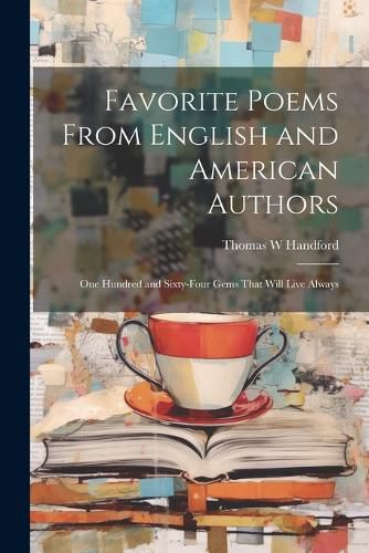 Favorite Poems From English and American Authors