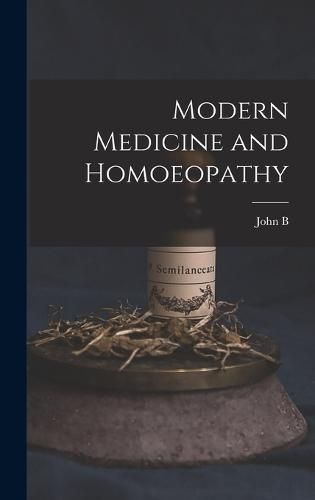 Cover image for Modern Medicine and Homoeopathy