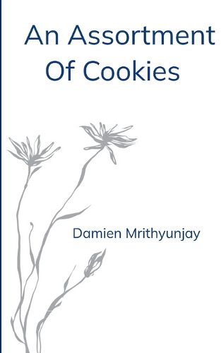 Cover image for An Assortment Of Cookies A Collection Of Moments