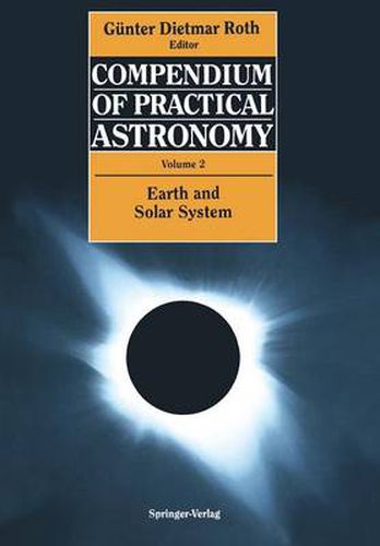 Cover image for Compendium of Practical Astronomy: Volume 2: Earth and Solar System