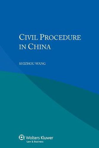 Civil Procedure in China