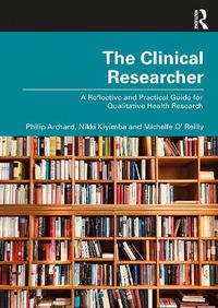 Cover image for The Clinical Researcher