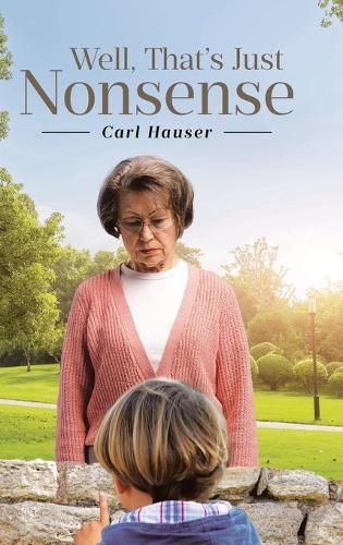 Cover image for Well, That's Just Nonsense