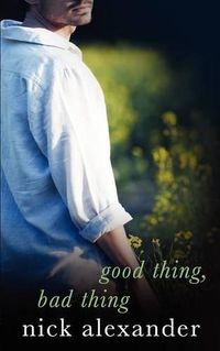 Cover image for Good Thing, Bad Thing