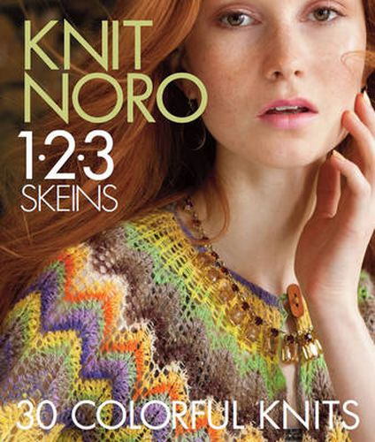 Cover image for Knit Noro 1 2 3 Skeins: 30 Colorful Knits