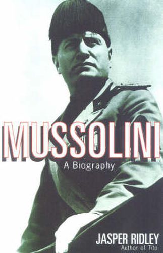 Mussolini: A Biography