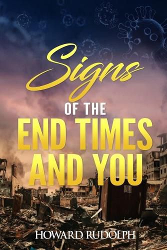 Cover image for Signs of the End Times and You