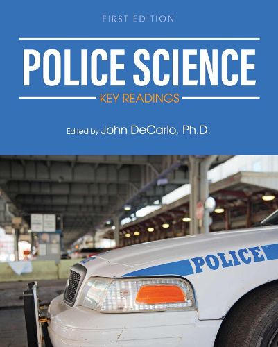 Cover image for Police Science: Key Readings