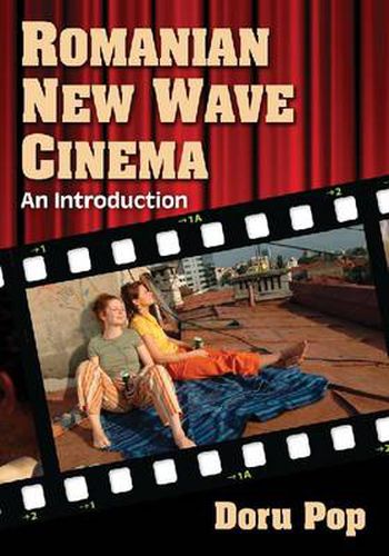 Cover image for Romanian New Wave Cinema: An Introduction