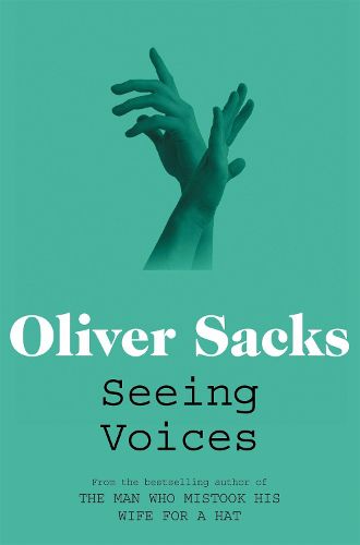 Cover image for Seeing Voices: A Journey into the World of the Deaf