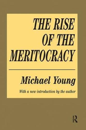 Cover image for The Rise of the Meritocracy