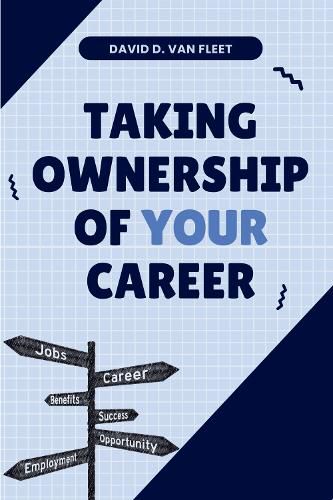 Cover image for Taking Ownership of Your Career