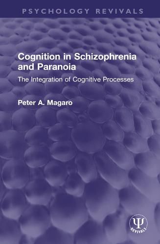 Cover image for Cognition in Schizophrenia and Paranoia