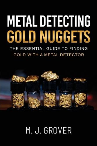 Metal Detecting Gold Nuggets