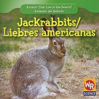 Cover image for Jackrabbits / Liebres Americanas