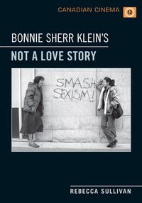 Cover image for Bonnie Sherr Klein's 'Not a Love Story