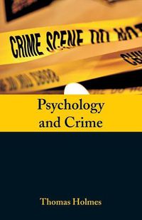 Cover image for Psychology and Crime