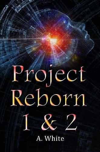 Cover image for Project Reborn 1 & 2