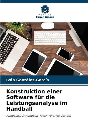Cover image for Konstruktion einer Software fuer die Leistungsanalyse im Handball