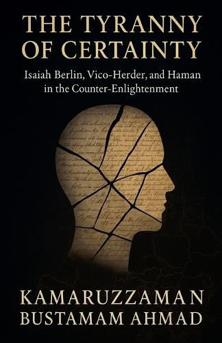 Cover image for The Tyranny of Certainty