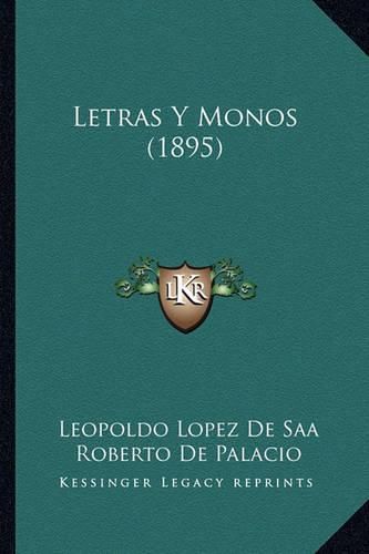 Cover image for Letras y Monos (1895)