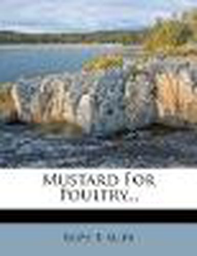 Cover image for Mustard for Poultry...