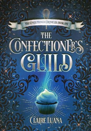 Cover image for The Confectioner's Guild