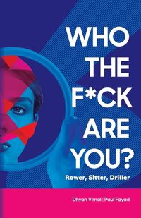 Cover image for Who the F*ck Are You?