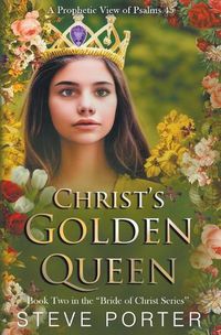 Cover image for Christ's Golden Queen