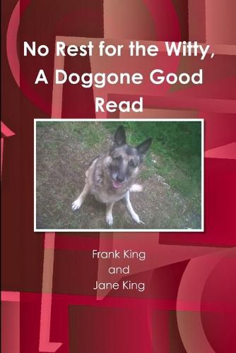 Cover image for No Rest for the Witty, A Doggone Good Read