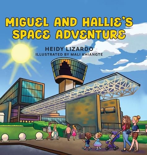 Cover image for Miguel and Hallie's Space Adventure