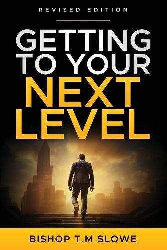 Cover image for Getting to Your Next Level