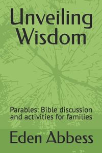 Cover image for Unveiling Wisdom