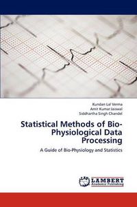 Cover image for Statistical Methods of Bio-Physiological Data Processing
