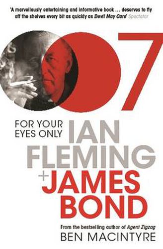 Cover image for For Your Eyes Only: Ian Fleming and James Bond