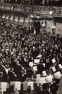 Cover image for Wiener Philharmoniker  - Vienna Philharmonic and Vienna State Opera Orchestras: Discography: 1954-1989