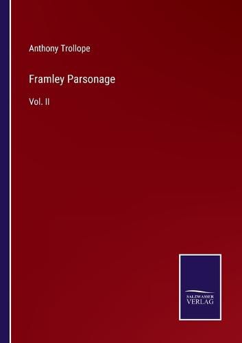 Cover image for Framley Parsonage: Vol. II