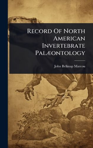 Cover image for Record Of North American Invertebrate PalA]ontology