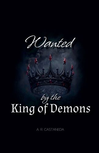 Cover image for Wanted by the King of Demons