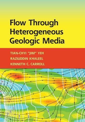 Cover image for Flow through Heterogeneous Geologic Media