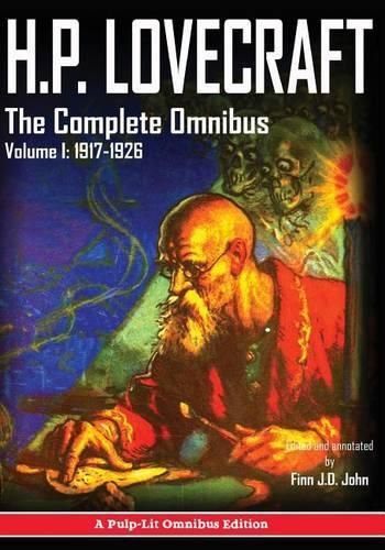 H.P. Lovecraft, The Complete Omnibus Collection, Volume I: 1917-1926