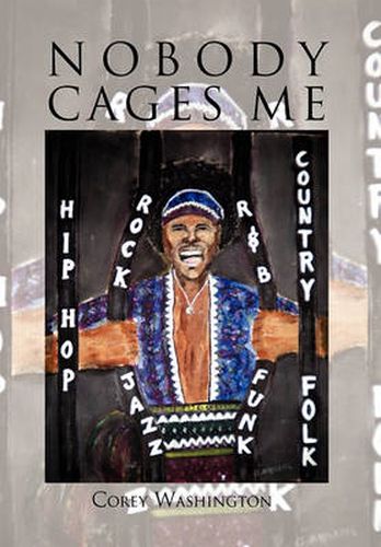 Cover image for Nobody Cages Me