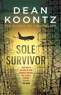 Cover image for Sole Survivor: A gripping, heart-pounding thriller from the number one bestselling author