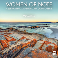 Cover image for Women of Note: Celebrating Australian Composers, Volume 5