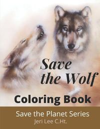 Cover image for Save The Wolf
