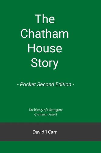 Cover image for The Chatham House Story - Pocket Second Edition